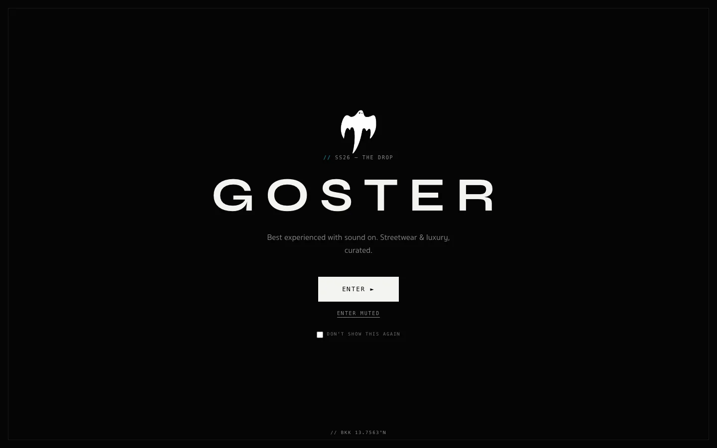 GOSTER storefront entry — best experienced with sound on